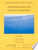 libro Agricultural Change In The Bolivian Amazon